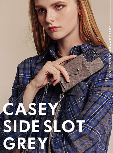 CASEY SIDE SLOT GREY ケイシー サイドスロット グレー
